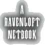 A Ravenloft Netbook