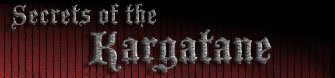 Secrets of the Kargatane